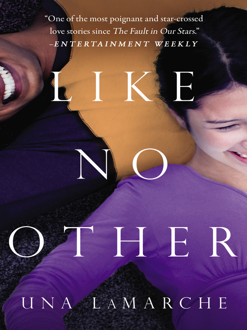 Title details for Like No Other by Una LaMarche - Available